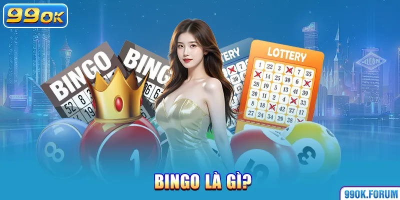 Bingo là gì?