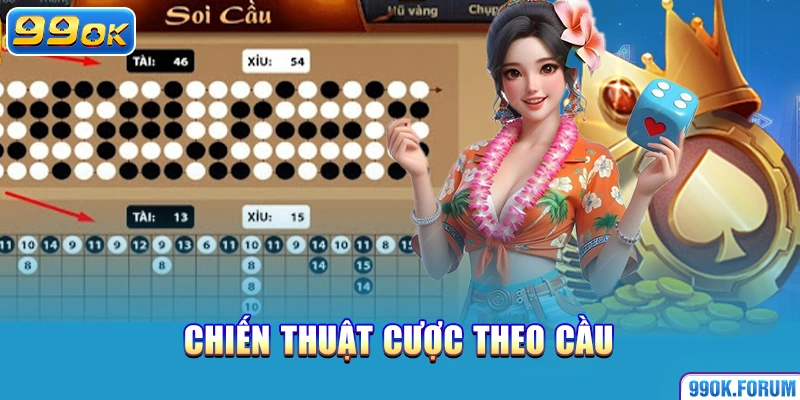 Chiến thuật cược theo cầu