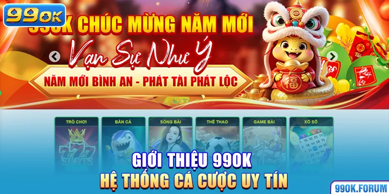 Giới thiệu 99OK hệ thống cá cược uy tín