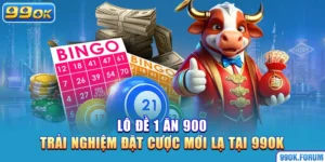 Lô Đề 1 Ăn 900 – Trải Nghiệm Đặt Cược Mới Lạ Tại 99OK